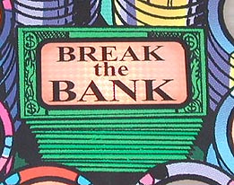 Break The Bank
